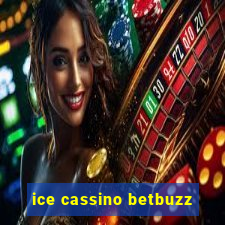 ice cassino betbuzz